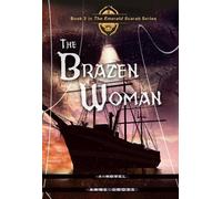 Anne Gross The Brazen Woman Volume 2 (Tascabile) Emerald Scarab Series