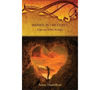 Anne Hamilton Hidden in the Cleft (Tascabile)