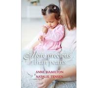 Anne Hamilton More Precious than Pearls (Tascabile)