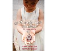 Anne Hamilton Natalie Tens As Resplendent as Rubies (with Study Guid (Tascabile)