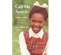 Anne Harrison Call Me Auntie (Tascabile)