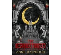 Anne Harwood The Resurrectionists: 1 (Shepherd of Souls) (Tascabile)