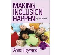 Anne Hayward Making Inclusion Happen (Tascabile)