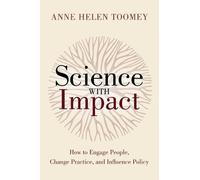 Anne Helen Toomey Science with Impact (Tascabile)
