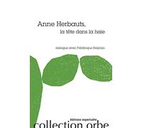 Anne Herbauts, la tête dans la haie