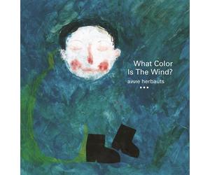 Anne Herbauts What Color Is the Wind? (Tascabile)