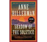 Anne Hillerman Shadow of the Solstice (Copertina rigida)