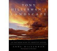 Tony Hillerman's Landscape: On the Road with an American Legend