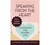 Anne Hodder-Shipp Speaking from the Heart (Tascabile)