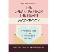 Anne Hodder-Shipp The Speaking from the Heart Workbook (Tascabile)