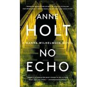 Anne Holt No Echo (Tascabile) Hanne Wilhelmsen Novel