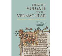 Anne Hudson From the Vulgate to the Vernacular (Copertina rigida)