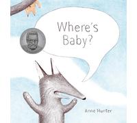 Anne Hunter Where's Baby? (Copertina rigida) Baby Animals