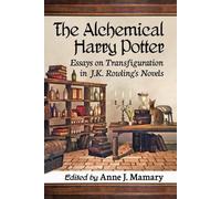 Anne J. Mamary Alchemical Harry Potter (Tascabile)