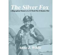 Anne J White The Silver Fox (Tascabile)