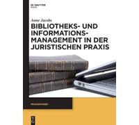 Anne Jacobs Bibliotheks- Und Informationsmanagement in Der Ju (Copertina rigida)