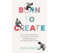 Anne Jacoby Born to Create (Copertina rigida)