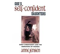 Anne Jensen God's Self-Confident Daughters (Tascabile)