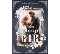 Anne K Austen Bajo Un Cielo Escocés (Tascabile)