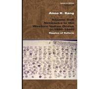 Anne K. Bang Islamic Sufi Networks in the Western Indian Ocea (Copertina rigida)