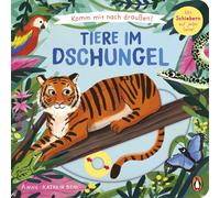Anne-Kathrin Be Komm mit nach draußen - Tiere im Dschungel: (Copertina rigida)