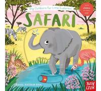 Anne-Kathrin Behl Big Outdoors for Little Explorers: Safari (Libro di cartone)