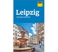 Anne-Katrin Hut ADAC Reiseführer Leipzig: Der Kompakte mit den ADAC (Tascabile)