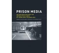 Anne Kaun Fredrik Stiernstedt Prison Media (Tascabile)
