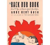 Anne Kent Rush Back Rub Book (Tascabile)