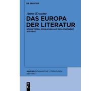 Anne Kraume Das Europa der Literatur (Copertina rigida) Mimesis
