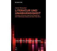 Anne Kraume Literatur und Unabhängigkeit (Copertina rigida)
