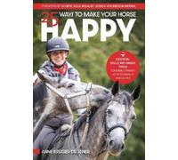 Anne Krüger-Degener 25 Ways to Make Your Horse Happy (Tascabile)
