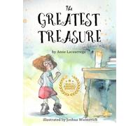 Anne Lacourrege The Greatest Treasure (Copertina rigida)