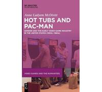 Anne Ladyem McDivitt Hot Tubs and Pac-Man (Copertina rigida)