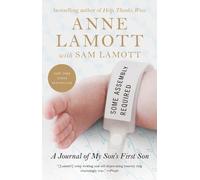 Anne Lamott Sam Lamott Some Assembly Required (Tascabile)