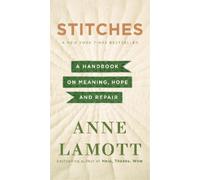 Anne Lamott Stitches (Tascabile)
