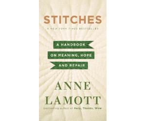 Anne Lamott Stitches (Tascabile)