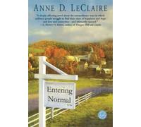 Anne LeClaire Entering Normal (Tascabile)