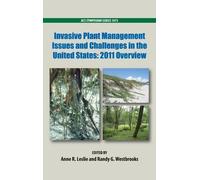 Anne Leslie Ran Invasive Plant Management Issues and Challeng (Copertina rigida)