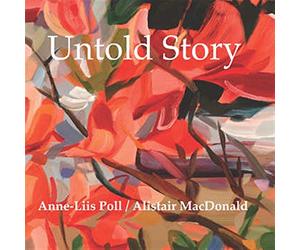 Anne-Liis Poll - Untold Story W/ Alistair Macdonald