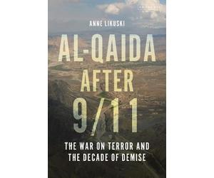 Anne Likuski Anne Likuski Al-Qaida after 9/11 (Tascabile)