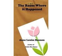 Anne Louise Bannon The Room Where it Happened (Tascabile) Operation Quickline