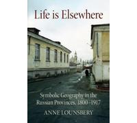 Anne Lounsbery Life Is Elsewhere (Copertina rigida)