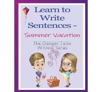 Anne Lusher Learn to Write Sentences - Summer Vacation (Tascabile)