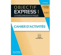 Anne-Lyse Dubois Sara KADDANI Objectif Express 3e edition (Tascabile)