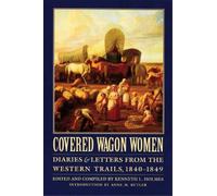 Anne M. Butler Covered Wagon Women, Volume 1 (Tascabile)
