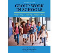 Anne M. Geroski Kurt L. Kraus Jane E. Atieno Oke Group Work in Schoo (Tascabile)