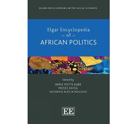 Anne M. Kjær Elgar Encyclopedia of African Politics (Copertina rigida)