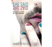 Anne M Reid She Said She Said (Tascabile)