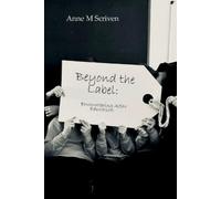 Anne M Scriven Beyond the Label (Tascabile)